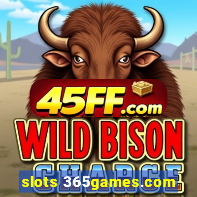 slots 365games.com